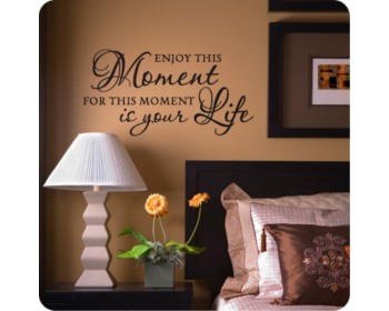 Enjoy This Moment - Motivational Vinyl Art